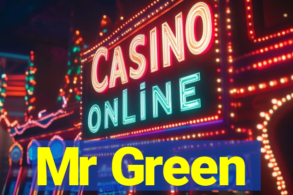 Mr Green